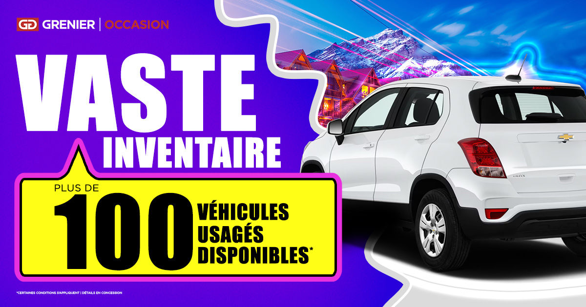 Consultez notre vaste inventaire !