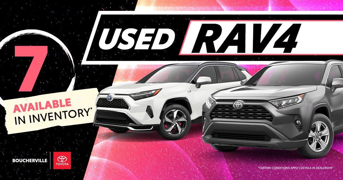 USED RAV4 AVAILABLE !