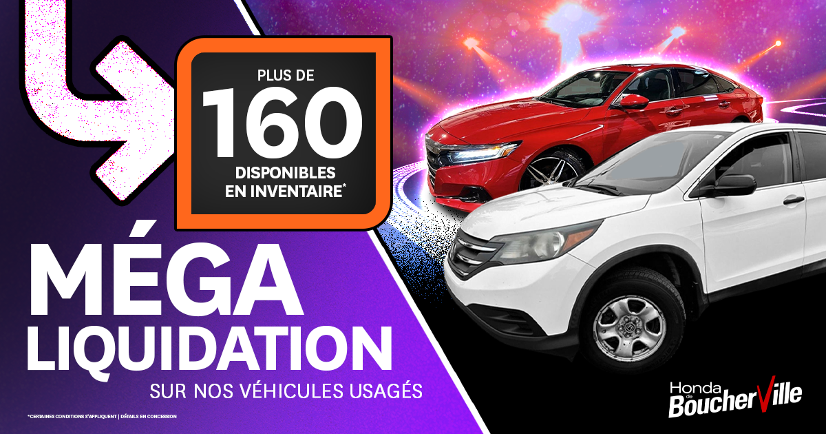 MÉGA LIQUIDATION SUR LES VÉHICULES USAGÉS!