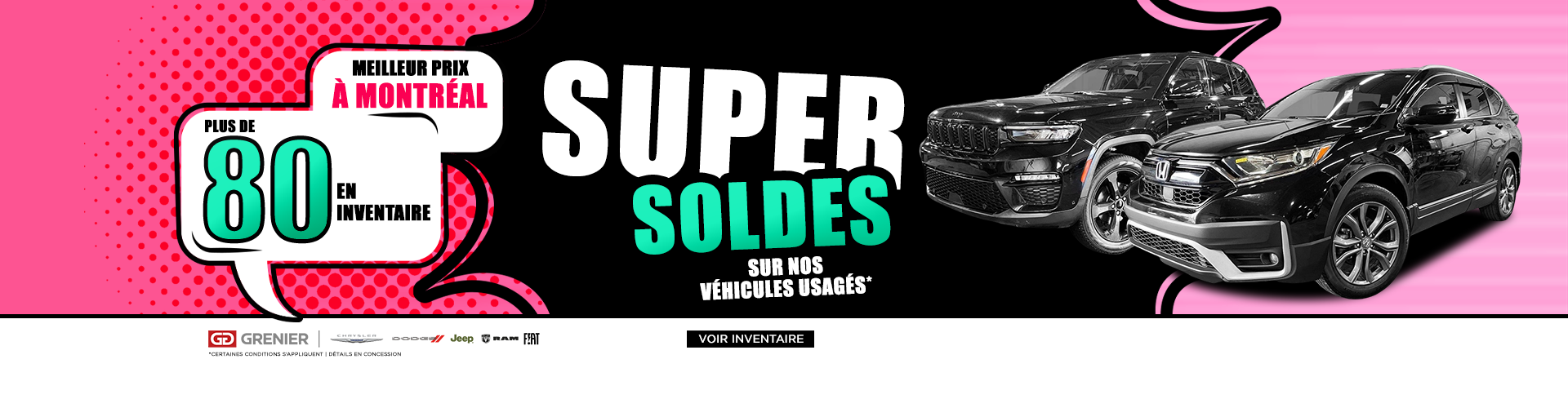 SUPER SOLDES SUR NOS VÉHICULES USAGÉS !