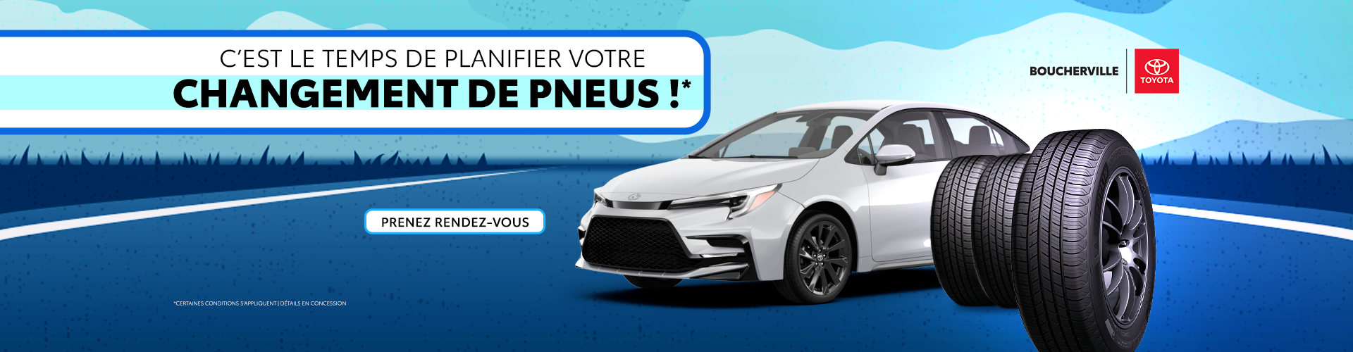 C'EST LE TEMPS DE PLANIFIER VOTRE CHANGEMENT DE PNEUS !