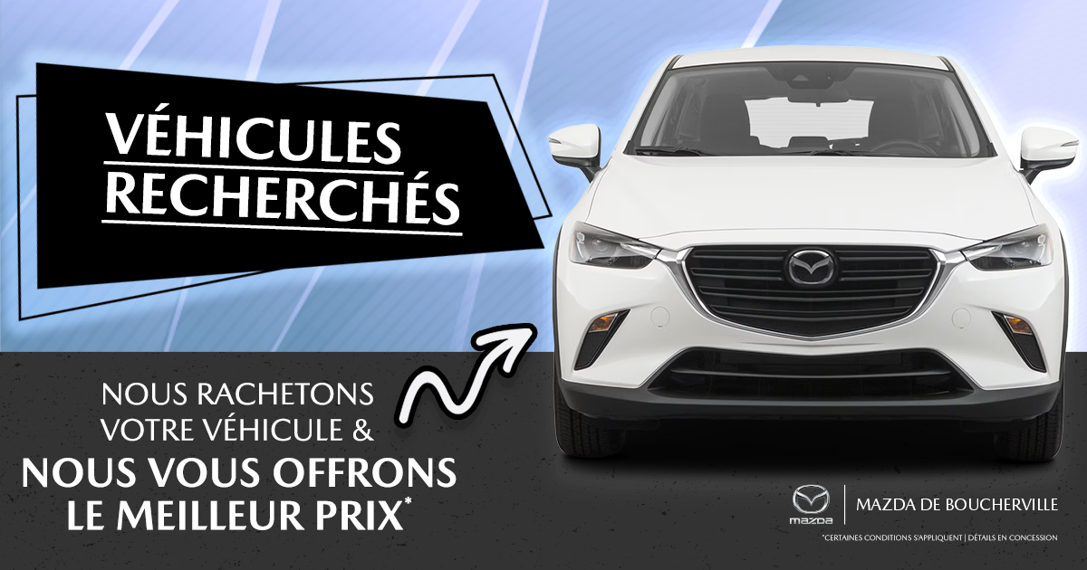 VÉHICULES RECHERCHÉS !