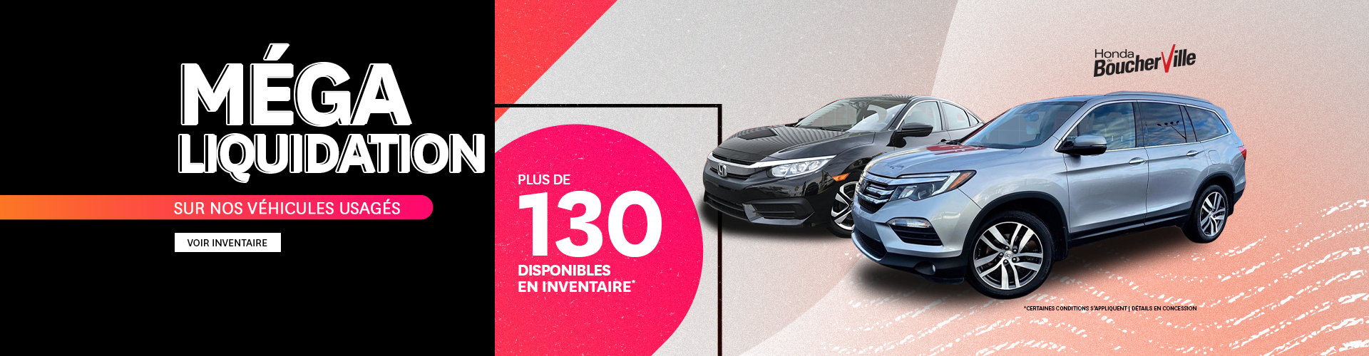 MÉGA LIQUIDATION SUR LES VÉHICULES USAGÉS!