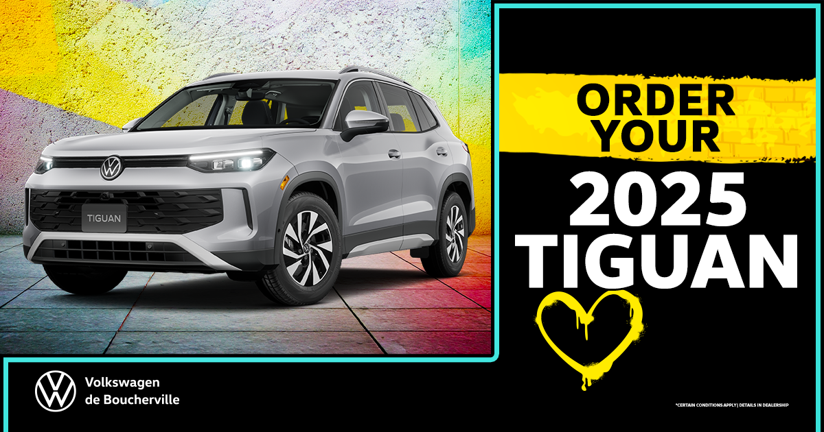 ORDER YOUR 2025 TIGUAN !