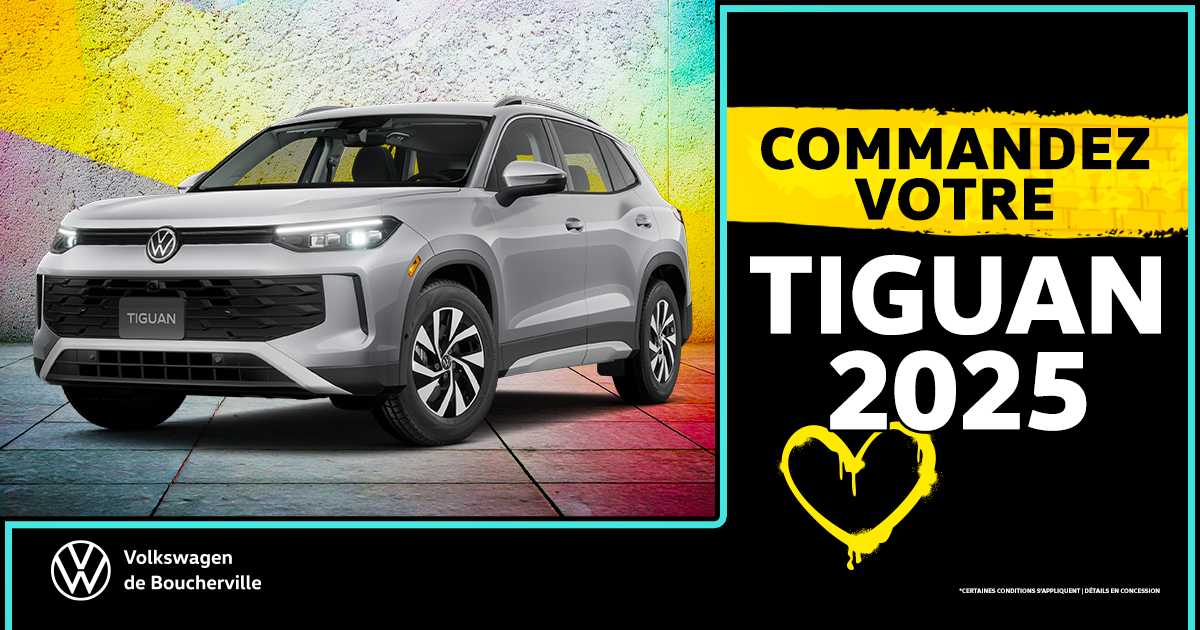 COMMANDEZ VOTRE TIGUAN 2025!