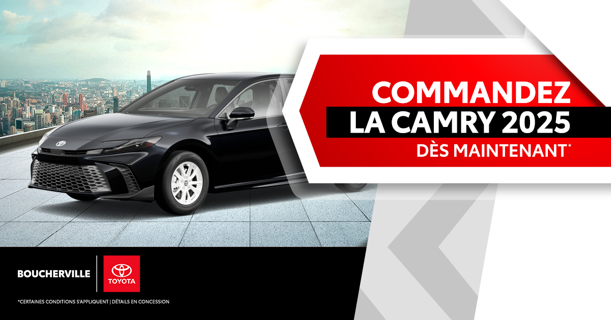 COMMANDEZ LA CAMRY 2025!