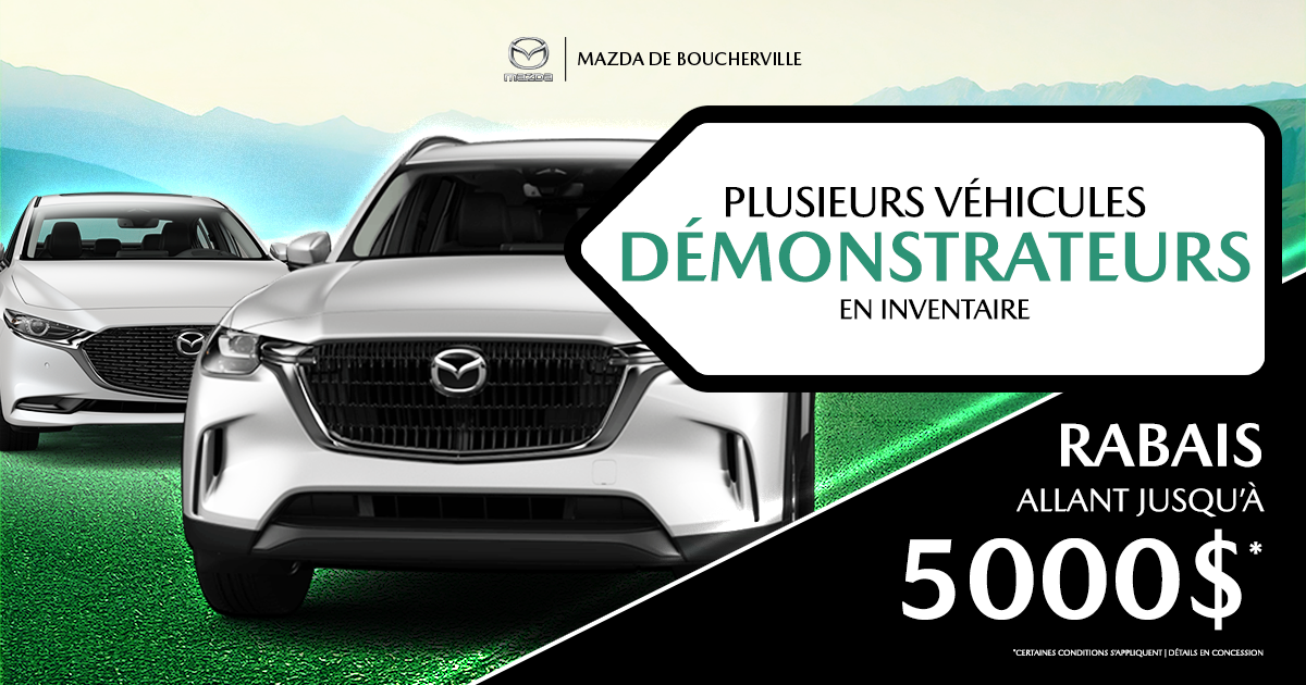 PLUSIEURS DÉMONSTRATEURS DISPONIBLES !