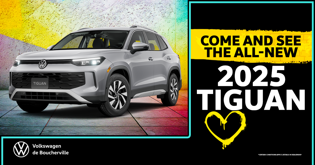 COME AND SEE THE ALL-NEW TIGUAN 2025 !