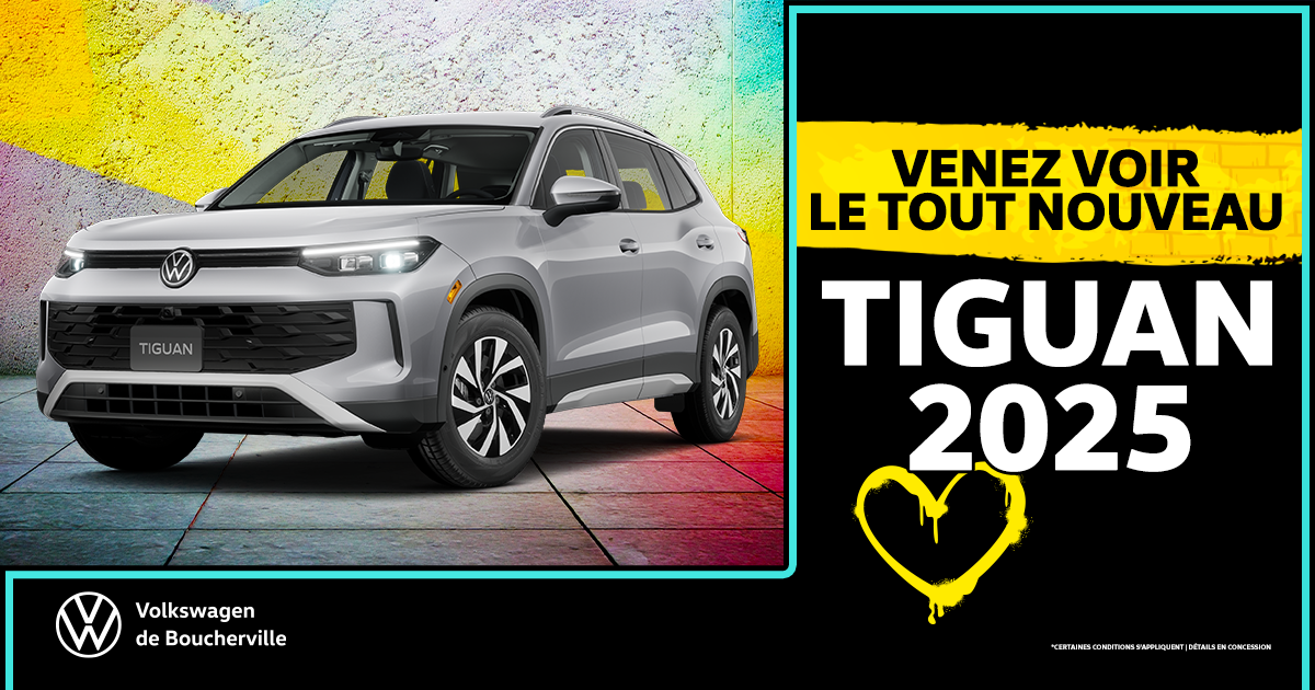VENEZ VOIR LE TOUT NOUVEAU TIGUAN 2025 !