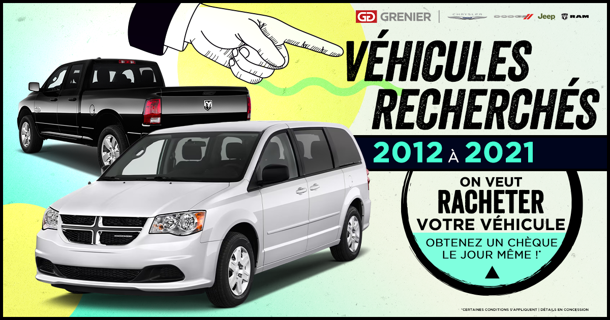 VÉHICULES RECHERCHÉS !