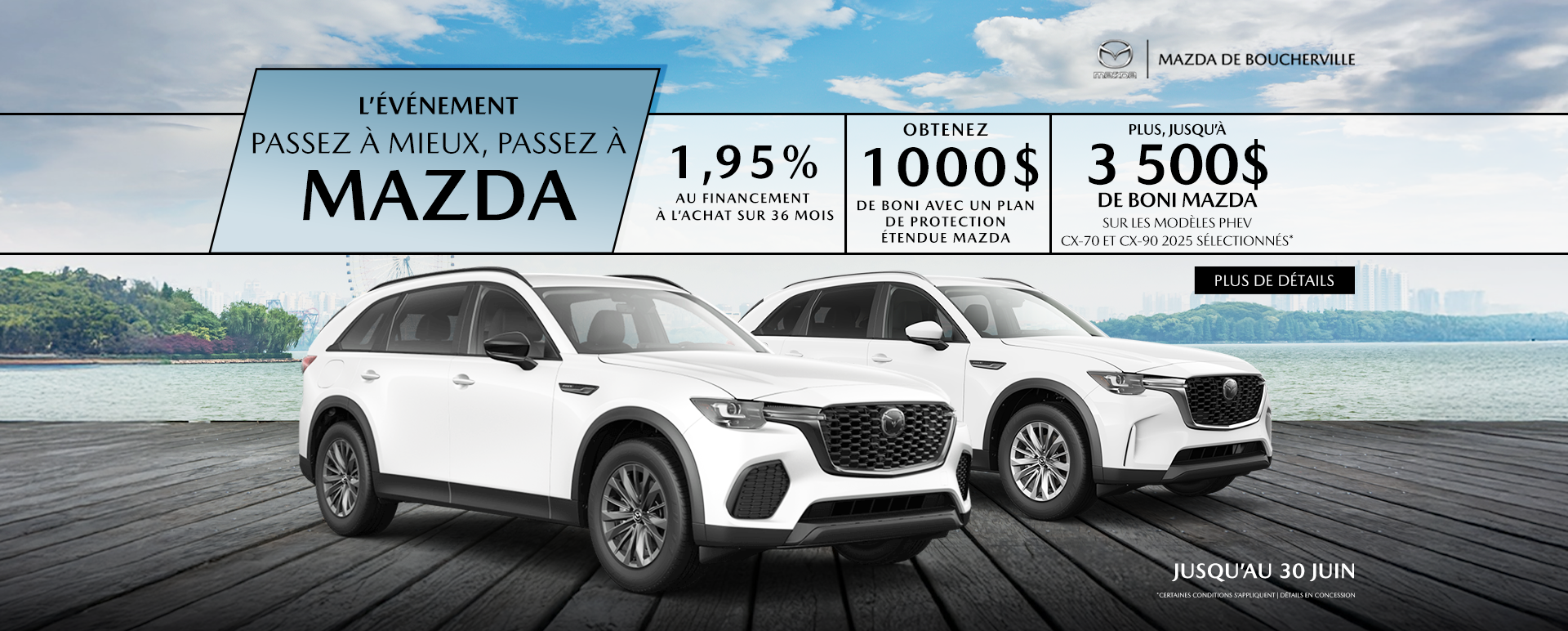 PASSEZ À MIEUX, PASSEZ À MAZDA