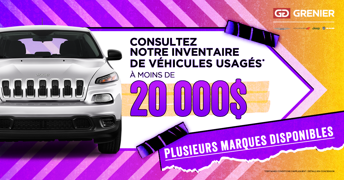 INVENTAIRE À MOINS DE 20 000$ !