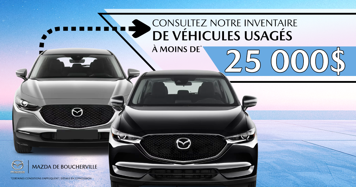 INVENTAIRE À MOINS DE 25 000$ !