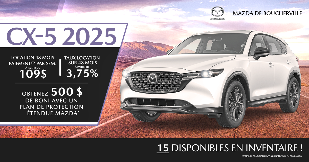 CX-5 2025 en inventaire!