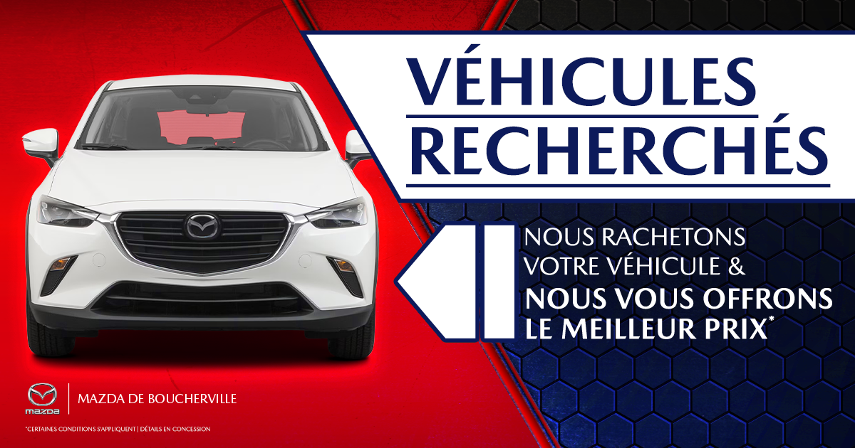 VÉHICULES RECHERCHÉS !
