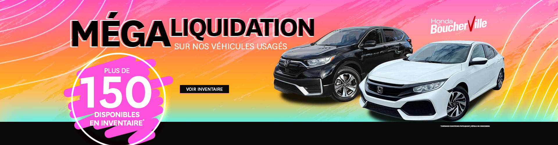 MÉGA LIQUIDATION SUR LES VÉHICULES USAGÉS!