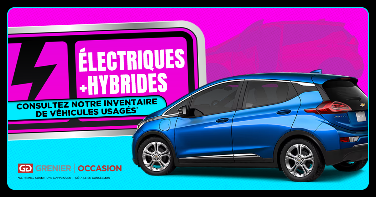 VÉHICULES ÉLECTRIQUES ET HYBRIDES USAGÉS !