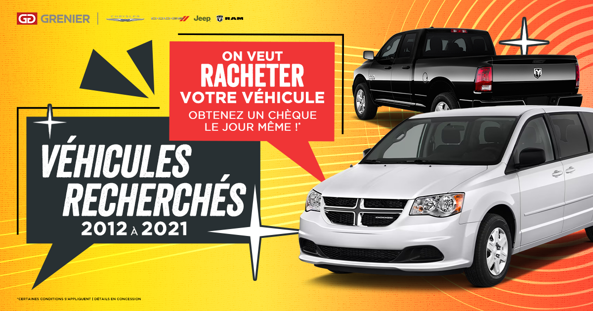 VÉHICULES RECHERCHÉS !