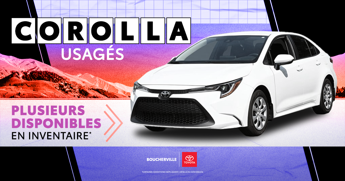 COROLLA USAGÉS DISPONIBLES !