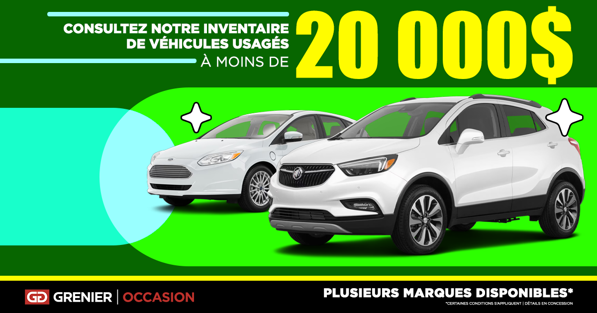 INVENTAIRE À MOINS DE 20 000$ !