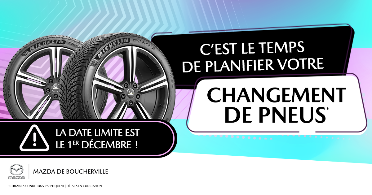 C'EST LE TEMPS DE PLANIFIER VOTRE CHANGEMENT DE PNEUS !