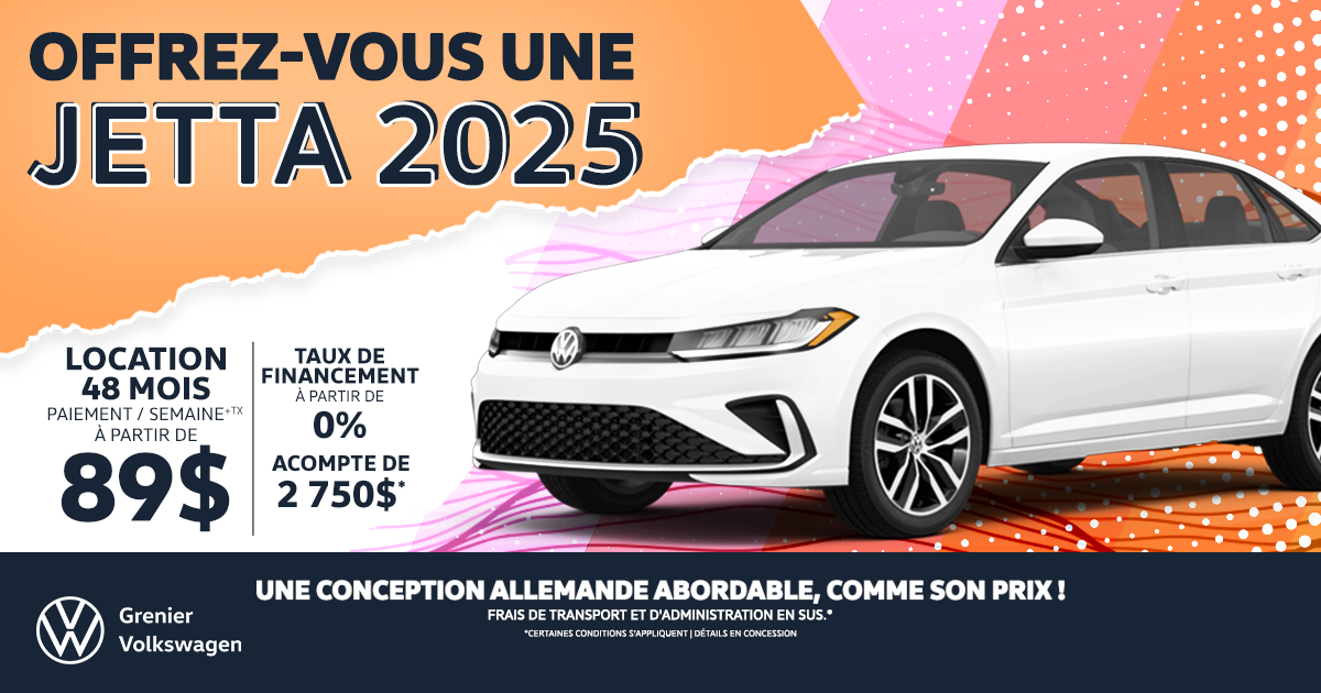 OFFREZ-VOUS UNE JETTA 2025!
