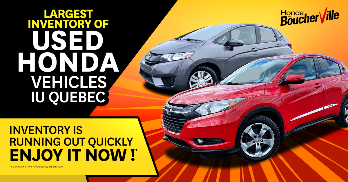 LARGEST INVENTORY OF USED HONDA VEHICLES !