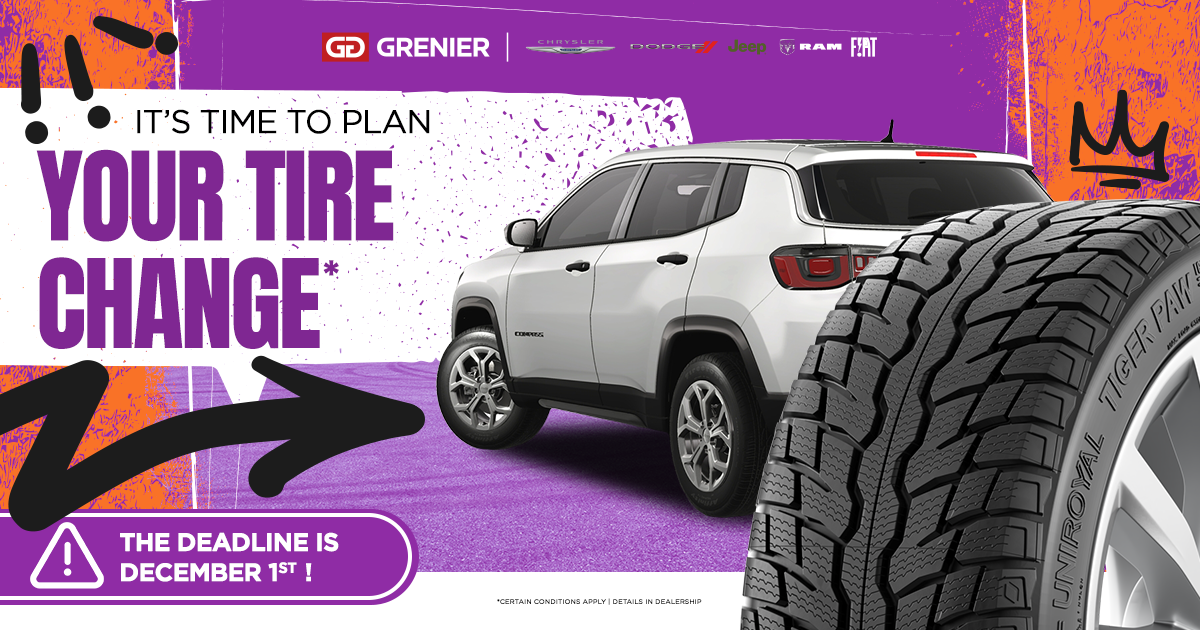 IT'S TIME TO PLAN YOUR TIRE CHANGE !