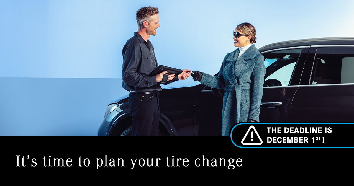 IT'S TIME TO PLAN YOUR TIRE CHANGE !