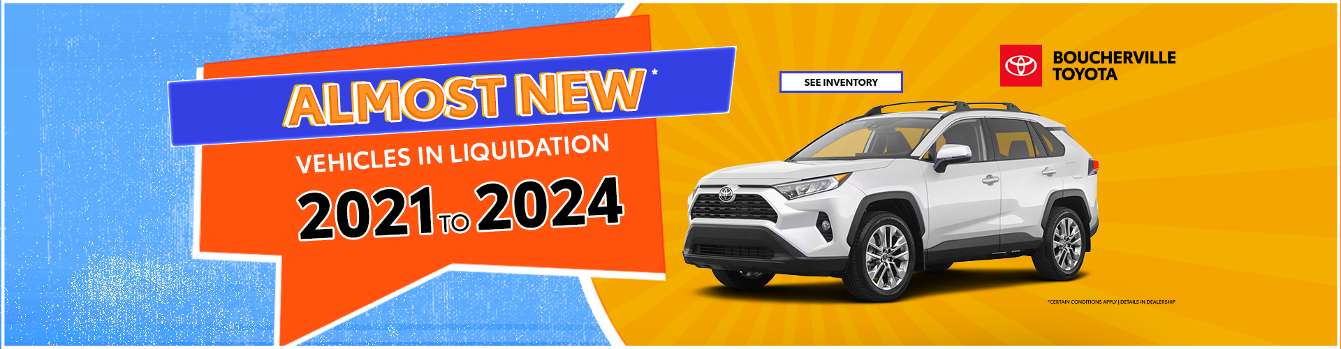 ALMOST NEW VEHICLES !