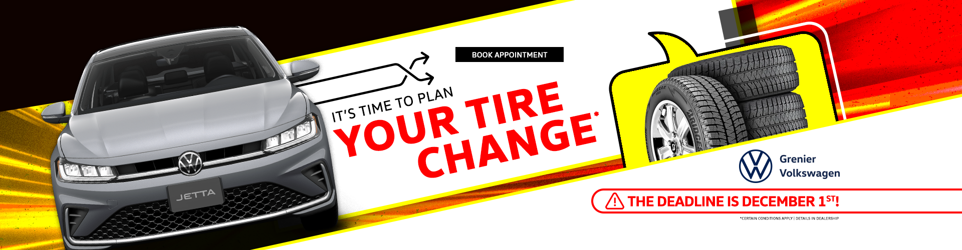 IT'S TIME TO PLAN YOUR TIRE CHANGE !