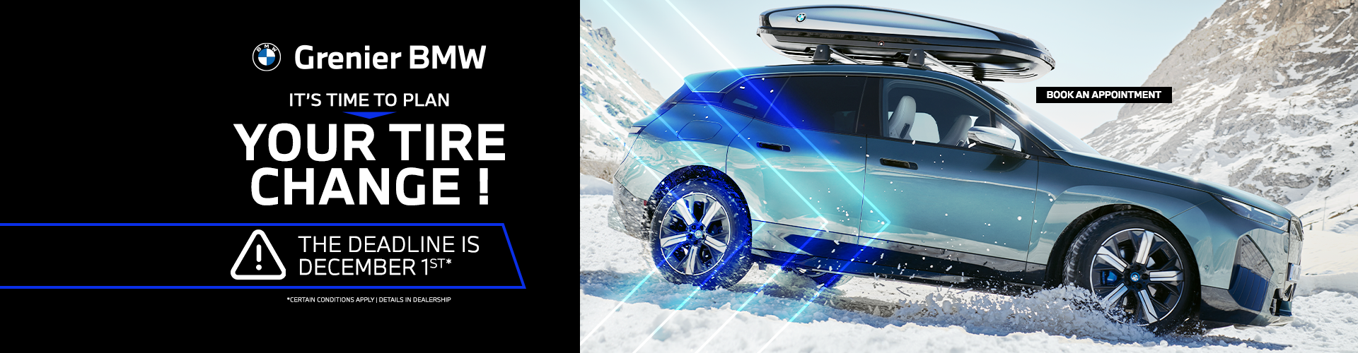 IT'S TIME TO PLAN YOUR TIRE CHANGE !