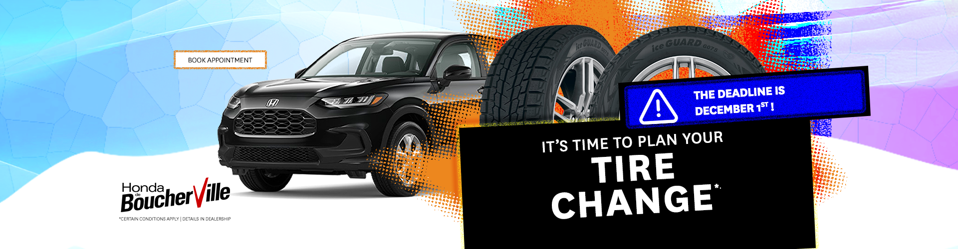 IT'S TIME TO PLAN YOUR TIRE CHANGE !