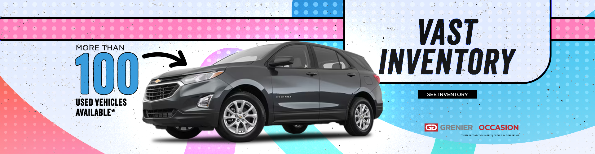 CONSULT OUR VAST INVENTORY !