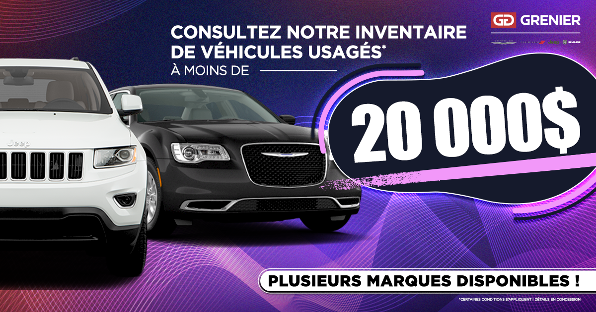 INVENTAIRE À MOINS DE 20 000$ !