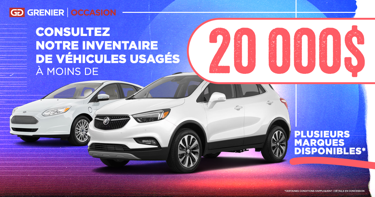 INVENTAIRE À MOINS DE 20 000$ !