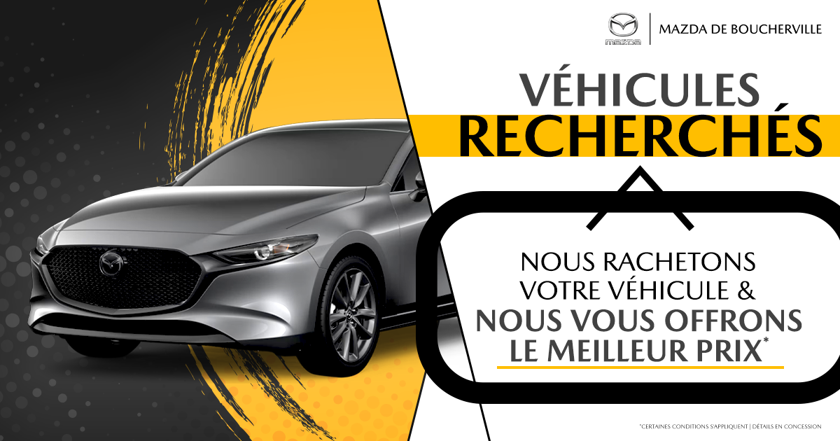 VÉHICULES RECHERCHÉS !