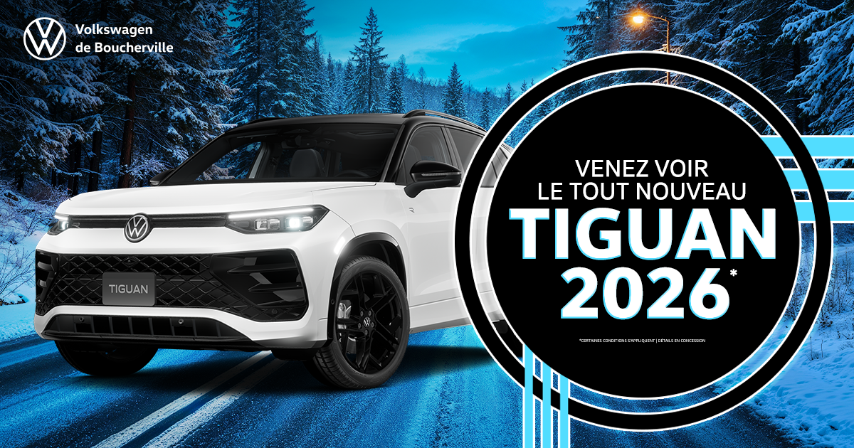 VENEZ VOIR LE TOUT NOUVEAU TIGUAN 2026 !