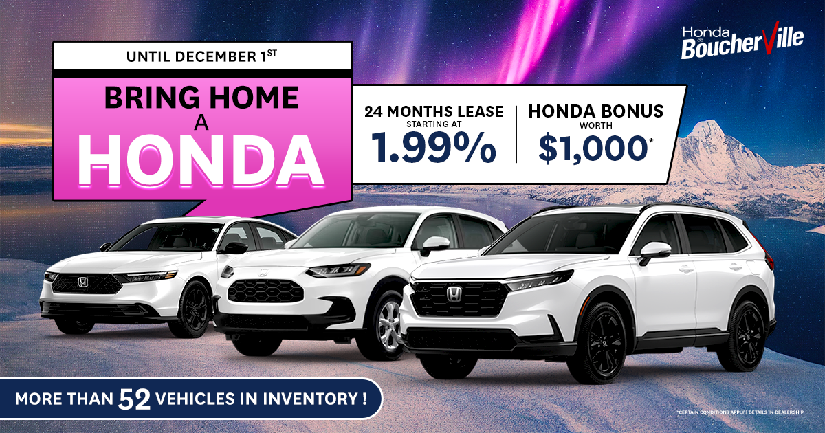BRING HOME A HONDA !