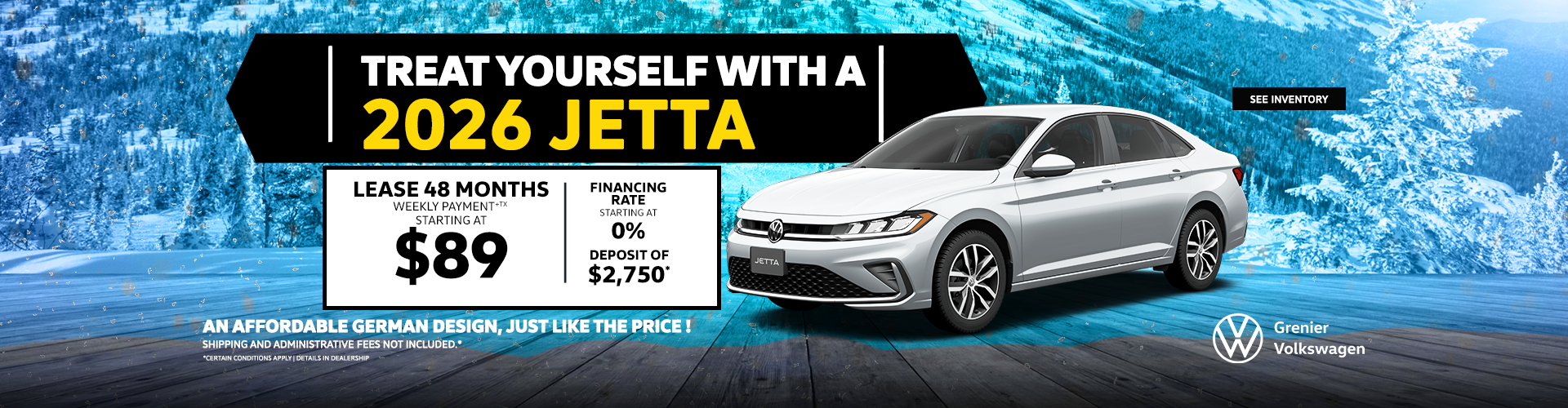 TREAT YOURSELF WITH A 2026 JETTA !