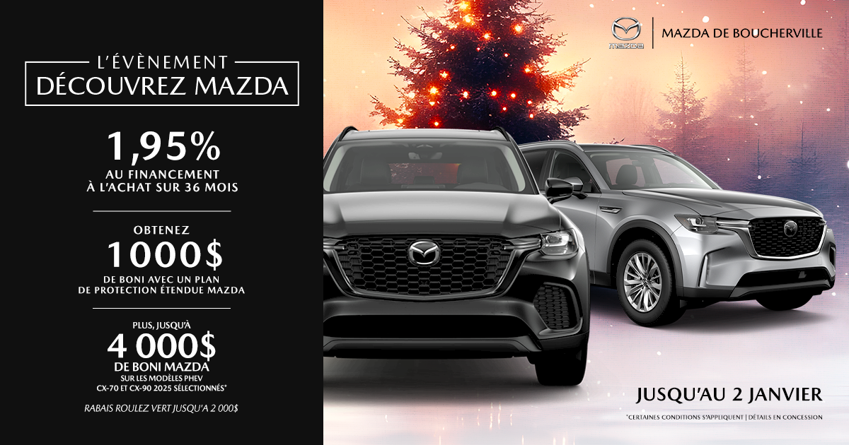 L'ÉVÉNEMENT DÉCOUVREZ MAZDA !