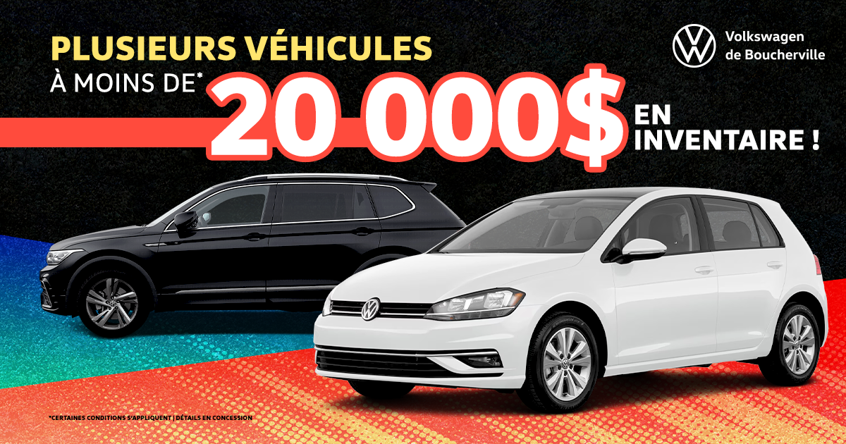 INVENTAIRE À MOINS DE 20 000$ !