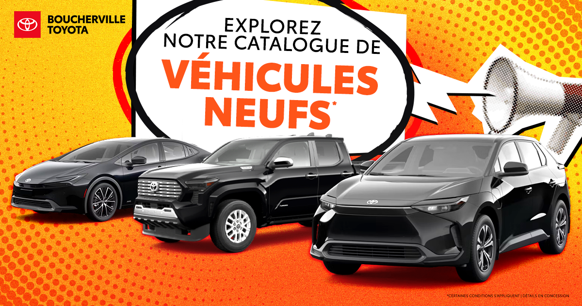 EXPLOREZ NOTRE CATALOGUE DE VÉHICULES NEUFS !