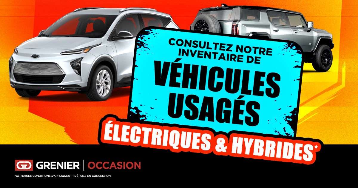 VÉHICULES ÉLECTRIQUES ET HYBRIDES USAGÉS !