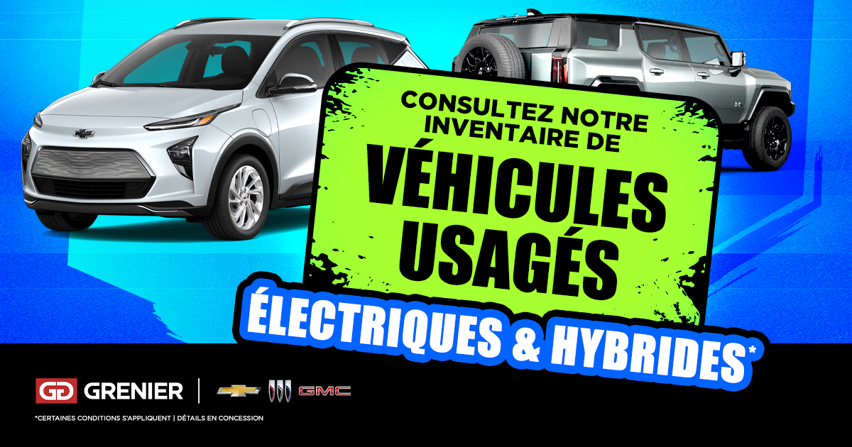 VÉHICULES ÉLECTRIQUES ET HYBRIDES USAGÉS !