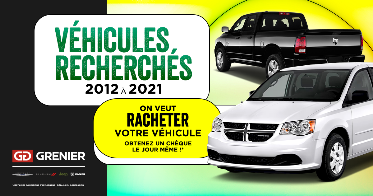 VÉHICULES RECHERCHÉS !