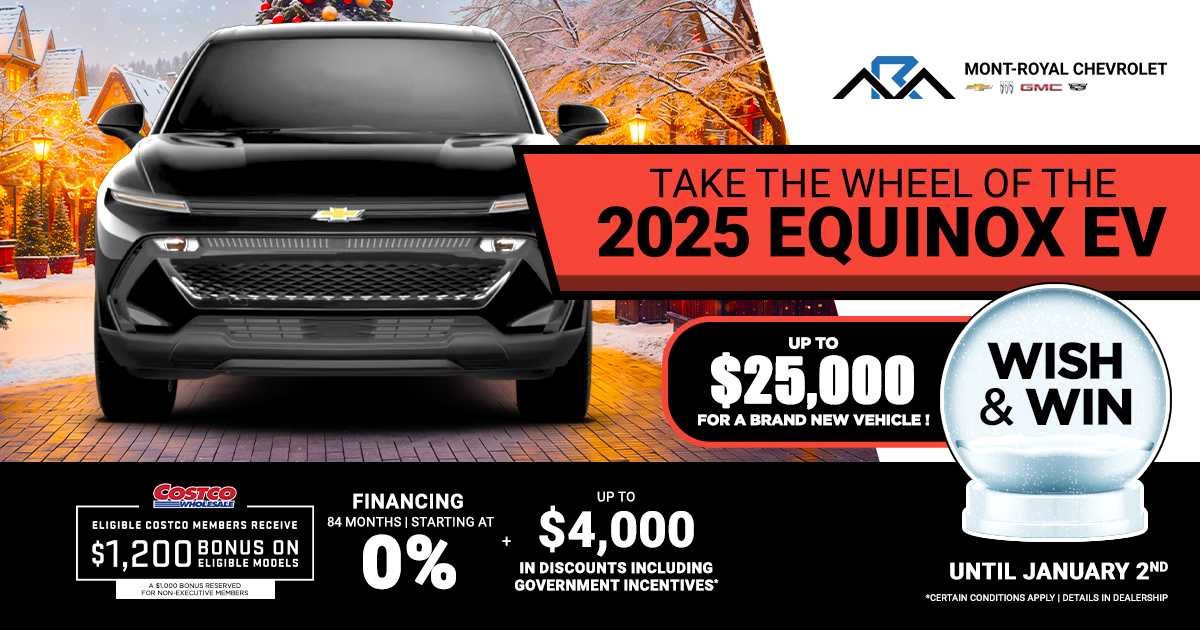 TAKE THE WHEEL OF THE 2025 EQUINOX EV !