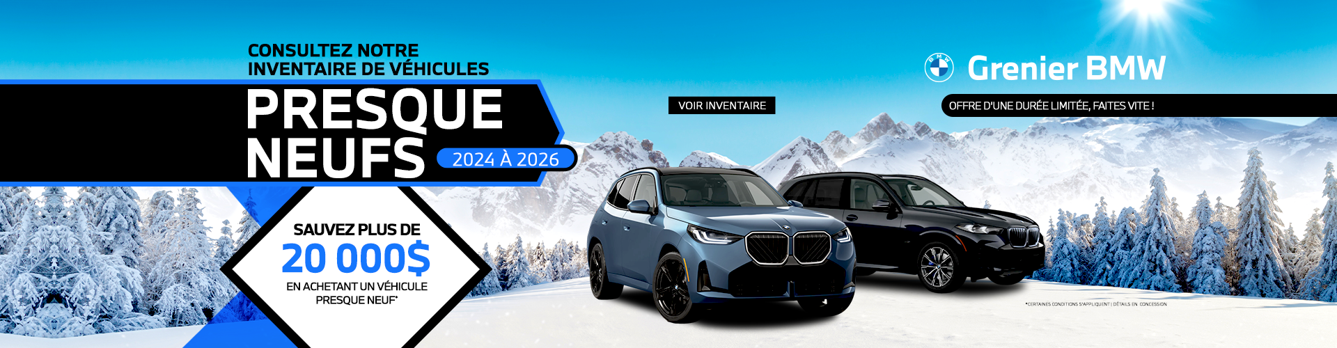 VÉHICULES PRESQUE NEUFS EN INVENTAIRE !