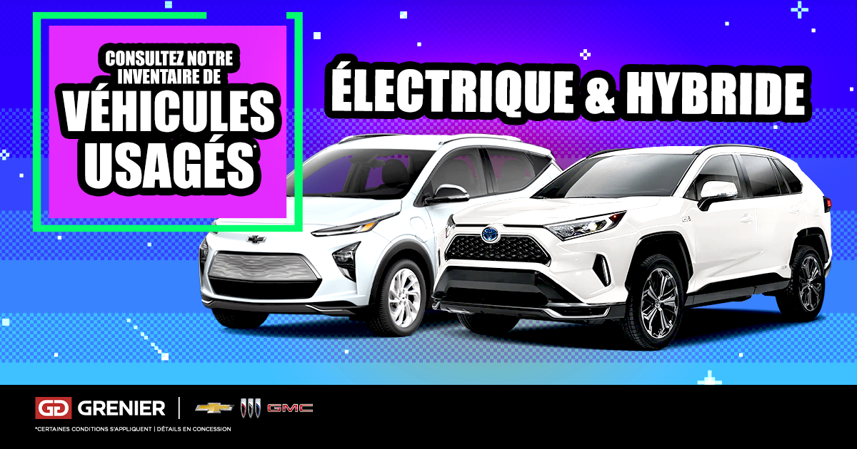VÉHICULES ÉLECTRIQUES ET HYBRIDES USAGÉS !