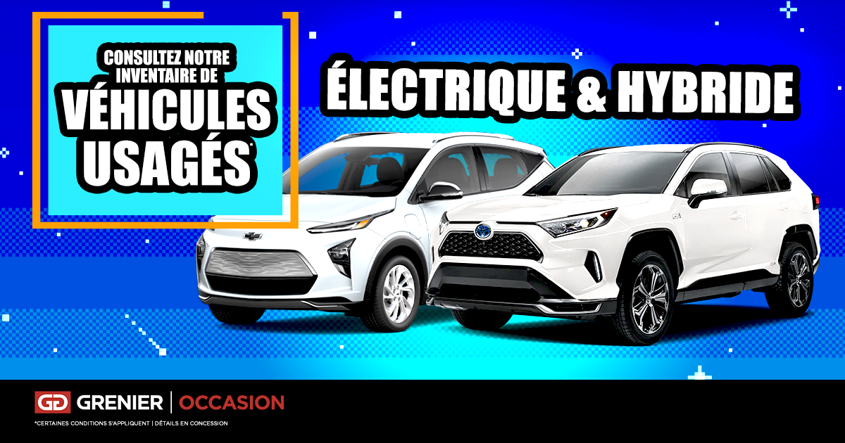 VÉHICULES ÉLECTRIQUES ET HYBRIDES USAGÉS !